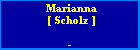Marianna [ Scholz ]
